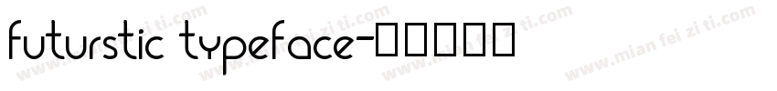 futurstic typeface字体转换